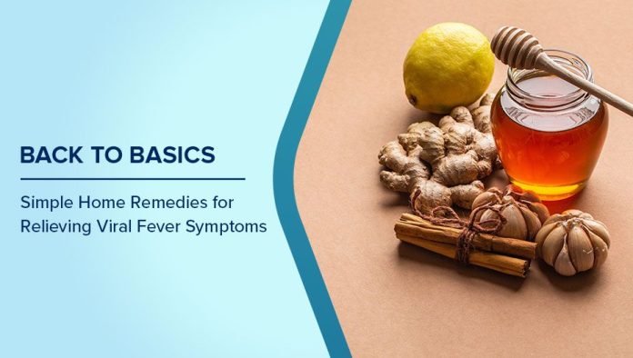 Home Remedies for Relieving Viral Fever